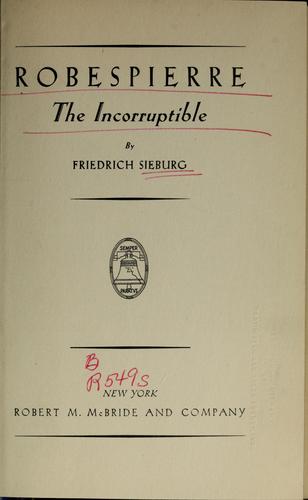 Robespierre, the incorruptible
