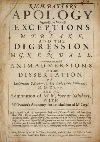 Rich. Baxters apology against the modest exceptions of Mr T. Blake