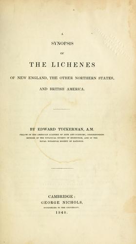 A synopsis of the lichenes of New England, the other northern states, and British America