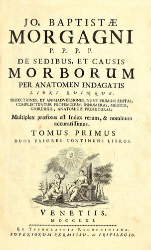 De sedibus, et causis morborum per anatomen indagatis libri quinque