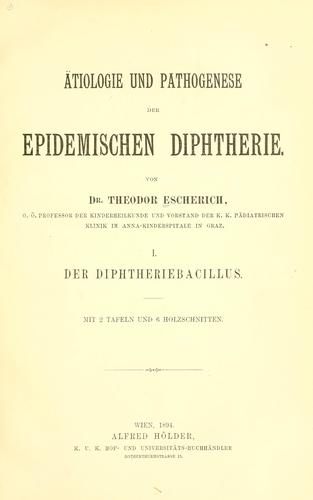 Ätiologie und Pathogenese der epidemischen Diphtherie