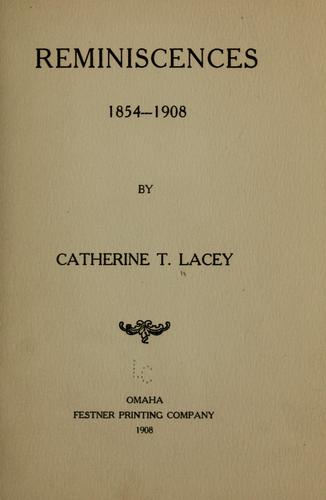 Reminiscences, 1854-1908