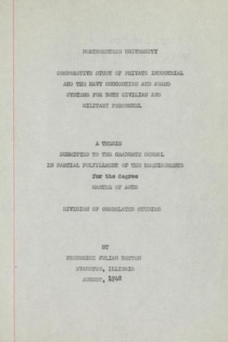 Comparative study of private industrial and the navy suggestion and award systems for both civilian and military personnel