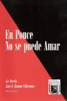 En Ponce-- no se puede amar