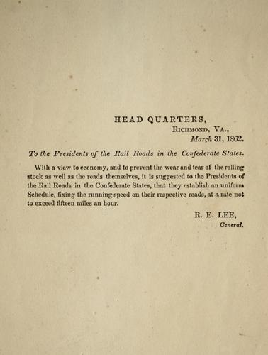 To the presidents of the rail roads in the Confederate States