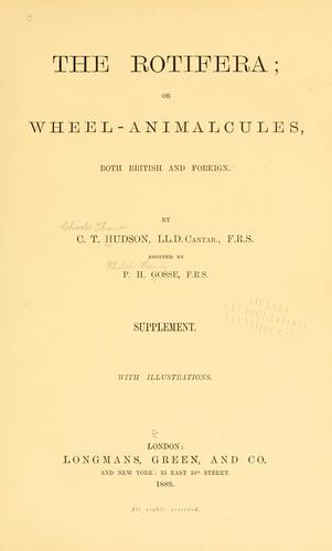 The Rotifera or wheel-animalcules