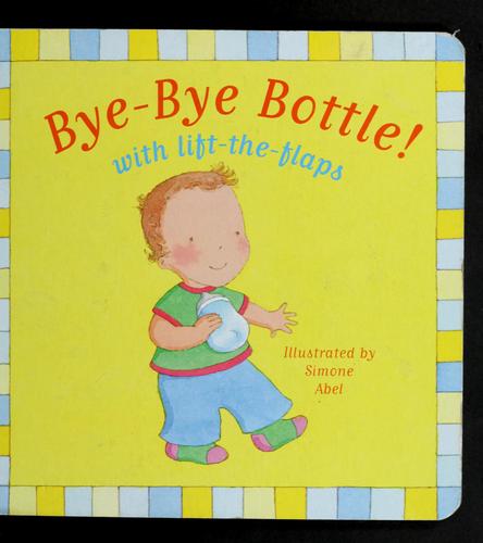 Bye-bye bottle!