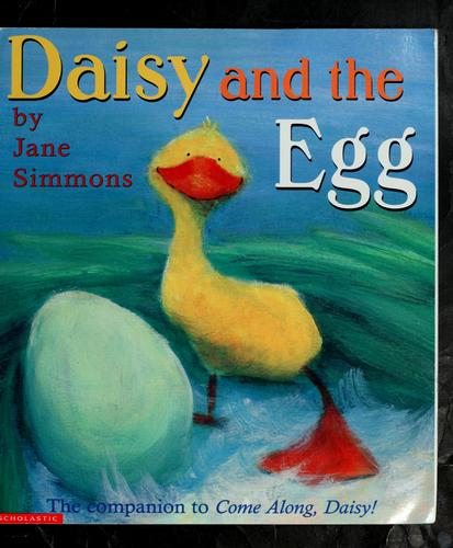 Daisy and the egg