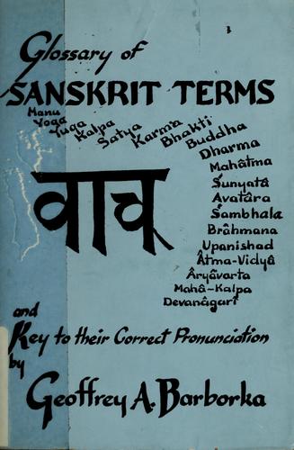 A glossary of Sanskrit terms