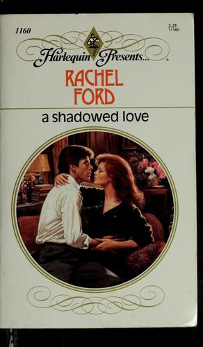A shadowed love