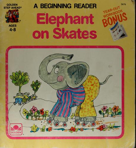 Elephant on skates