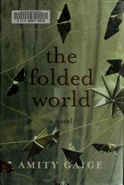 The folded world