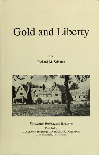 Gold and liberty