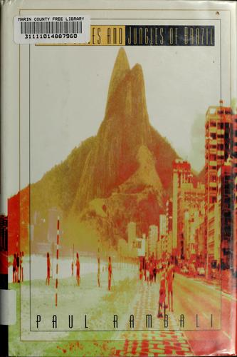 In the cities and jungles of Brazil