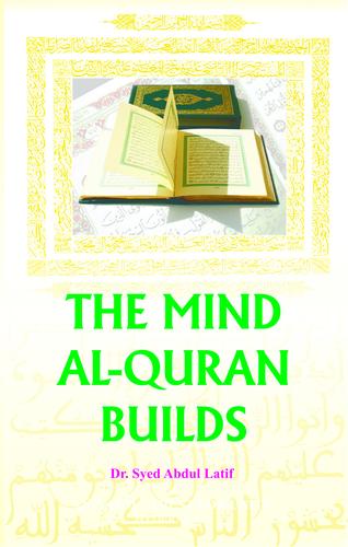 The Mind Al-Quran Builds