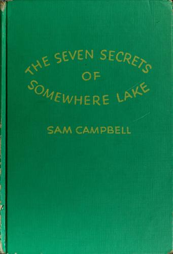 The Seven Secrets of Somewhere Lake