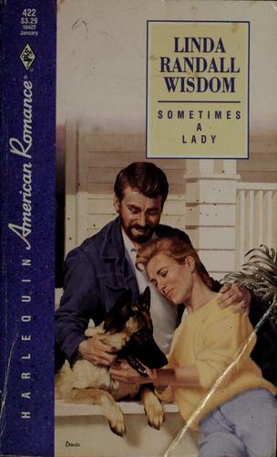 Sometimes a lady