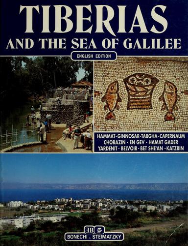 Tiberias and the Sea of Galilee