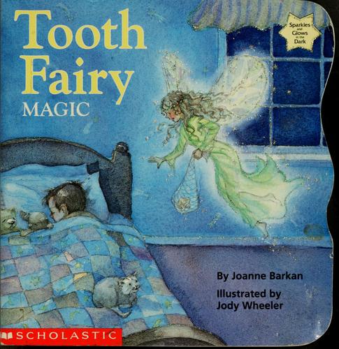 Tooth Fairy magic