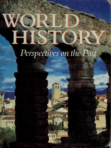 World history, perspectives on the past