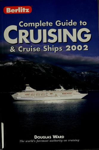 Berlitz complete guide to cruising & cruise ships 2002