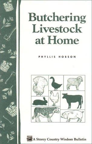 Butchering Livestock at Home