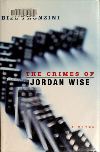 The crimes of Jordan Wise
