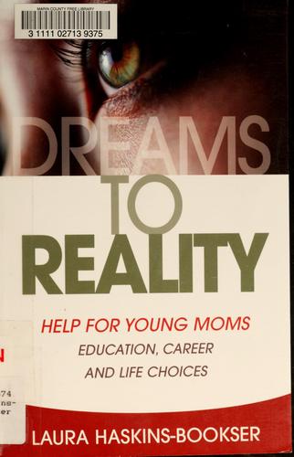 Dreams to reality
