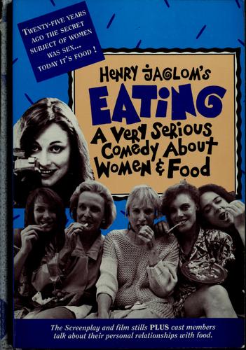 Henry Jaglom's Eating