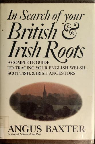 In search of your British & Irish roots