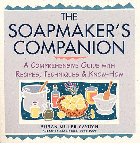 The soapmaker's companion