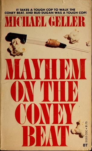 Mayhem on the Coney beat