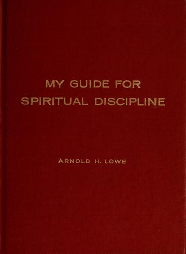 My guide for spiritual discipline