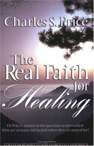 The real faith for healing