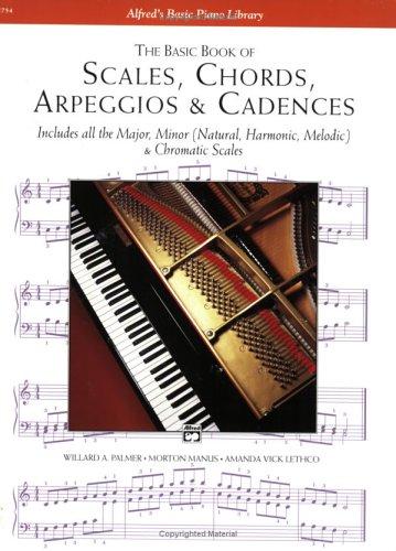 Basic Book of Scales, Chords, Arpeggios and Cadences