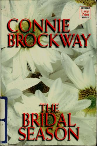 The Bridal Season
