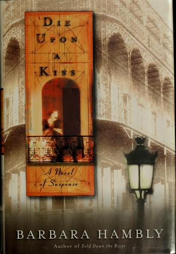 Die upon a kiss