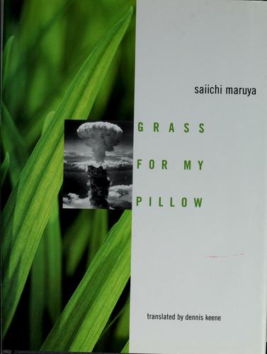 Grass for my pillow