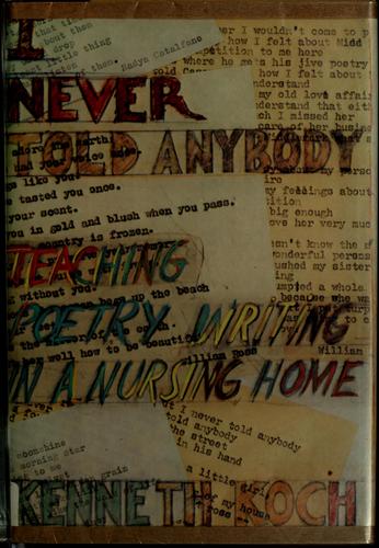 I never told anybody