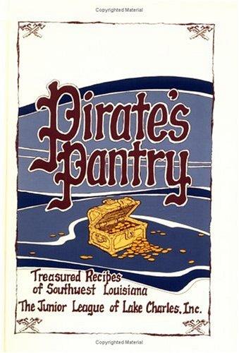 The Junior League of Lake Charles, Inc., presents Pirate's pantry