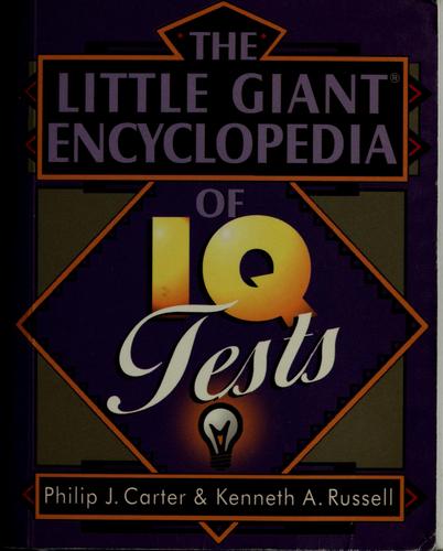 The Little Giant Encyclopedia of IQ Tests