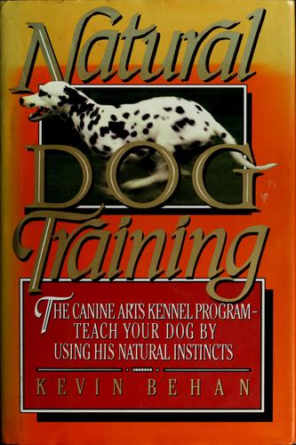 Natural dog training