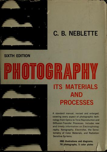 Photography, Its Materials and Processes