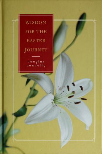Wisdom for the Easter journey