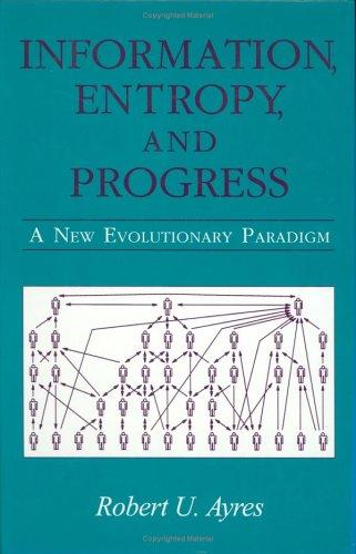 Information entropy and progress
