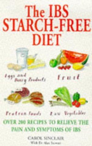 THE IBS STARCH FREE DIET