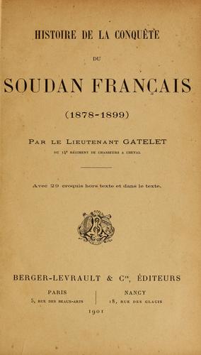 Histoire de la conquête du Soudan français (1878-1899)