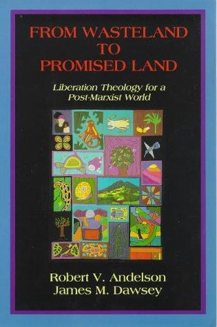 From wasteland to promised land