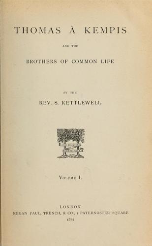 Thomas à Kempis and the Brothers of the common life