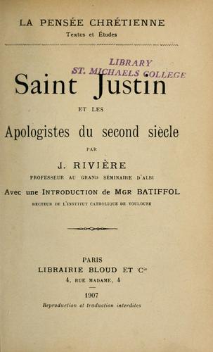 Saint Justin et les apologistes du second siècle